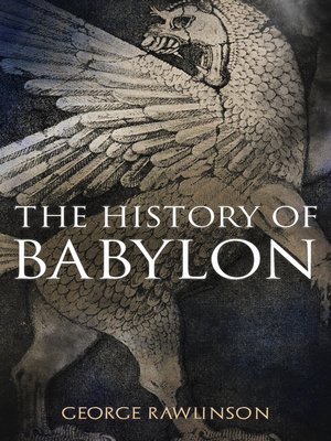 cover image of The History of Babylon
